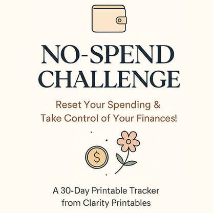 No-Spend Challenge Printable – 30-Day Money Reset Tracker